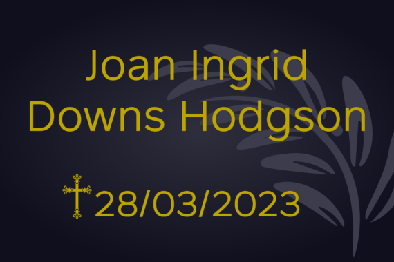 Joan Ingrid Downs Hodgson – 27/03/2023